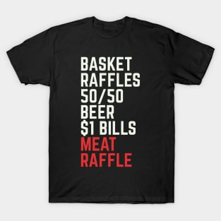 Meat Raffle Buffalo Meat Raffles WNY Minnesota T-Shirt